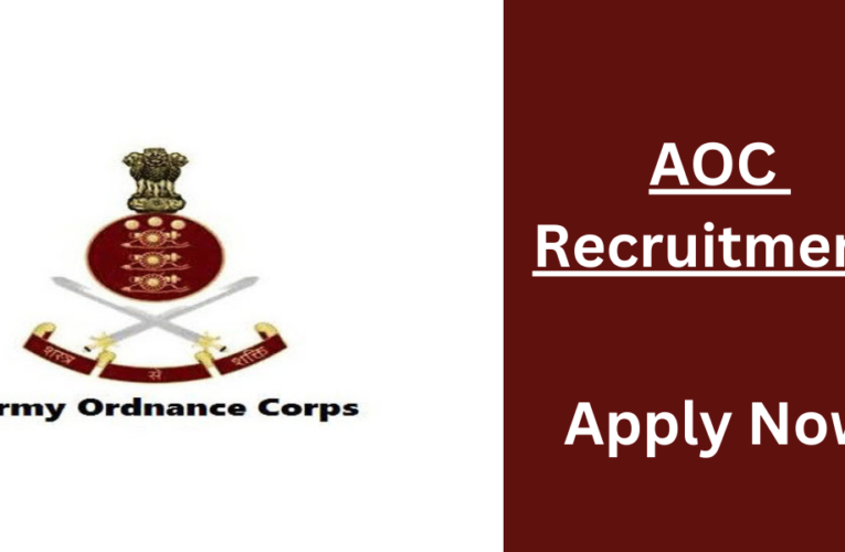 Army Ordnance Corps Recruitment(AOC) 2024:Direct Link To Apply