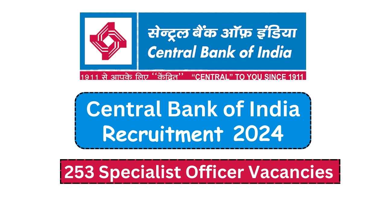 Central Bank of India Recruitment 2024