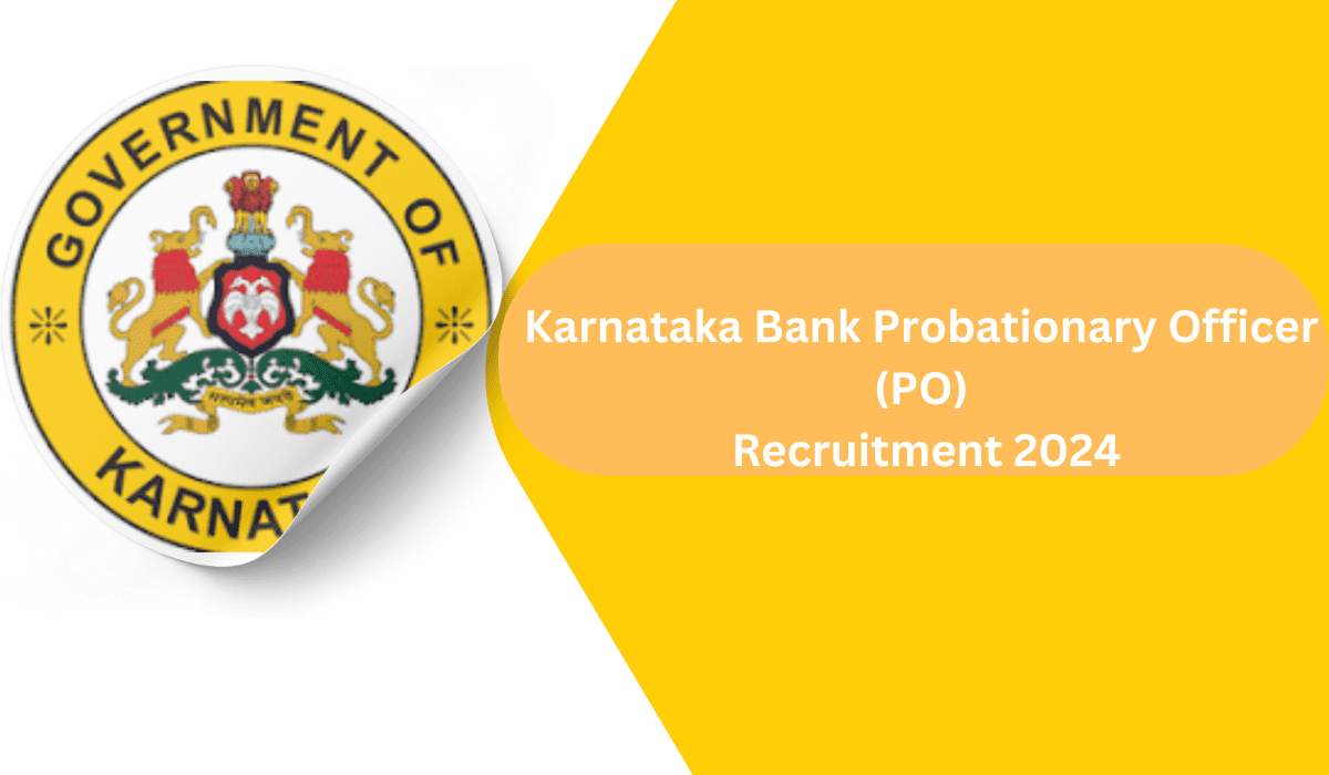 Karnataka Bank Probationary Officer (PO) Recruitment